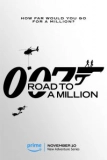 Постер 007: Дорога к миллиону (007: Road to a Million)
