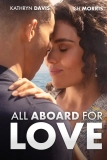 Постер Любовь зовёт на борт (All Aboard for Love)