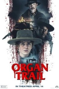 Постер Орегонская тропа (Organ Trail)