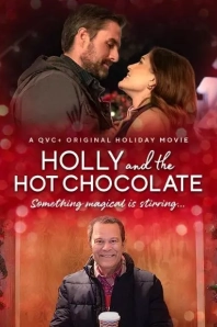 Постер Холли и горячий шоколад (Holly and the Hot Chocolate)
