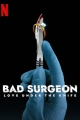 Плохой хирург: Любовь под скальпелем